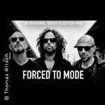 Forced To Mode - The Devotional Tribute To Depeche Mode