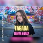 Tereza Hossa - Tagada