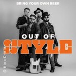 Album Release Konzert - out of style - Bring Your Own Beer