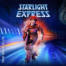 Starlight Express 30.05.2026 STARLIGHT EXPRESS-THEATER BOCHUM