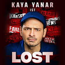 Kaya Yanar - Lost! 03.10.2026 RuhrCongress Bochum