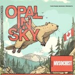 Opal In Sky + Support: Sharks In Your Mouth