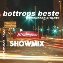 Bottrops Beste - Eisenberg & Gäste 10.05.2026 Stratmanns Theater im Europahaus