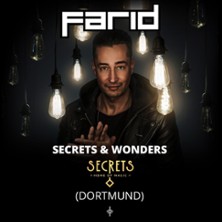 Farid - Secrets & Wonders 16.05.2026 SECRETS - THE MAGIC LOFT